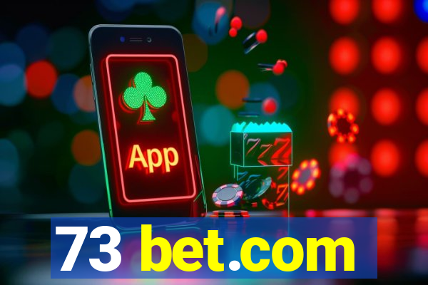 73 bet.com